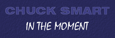 Chuck Smart - In the Moment
